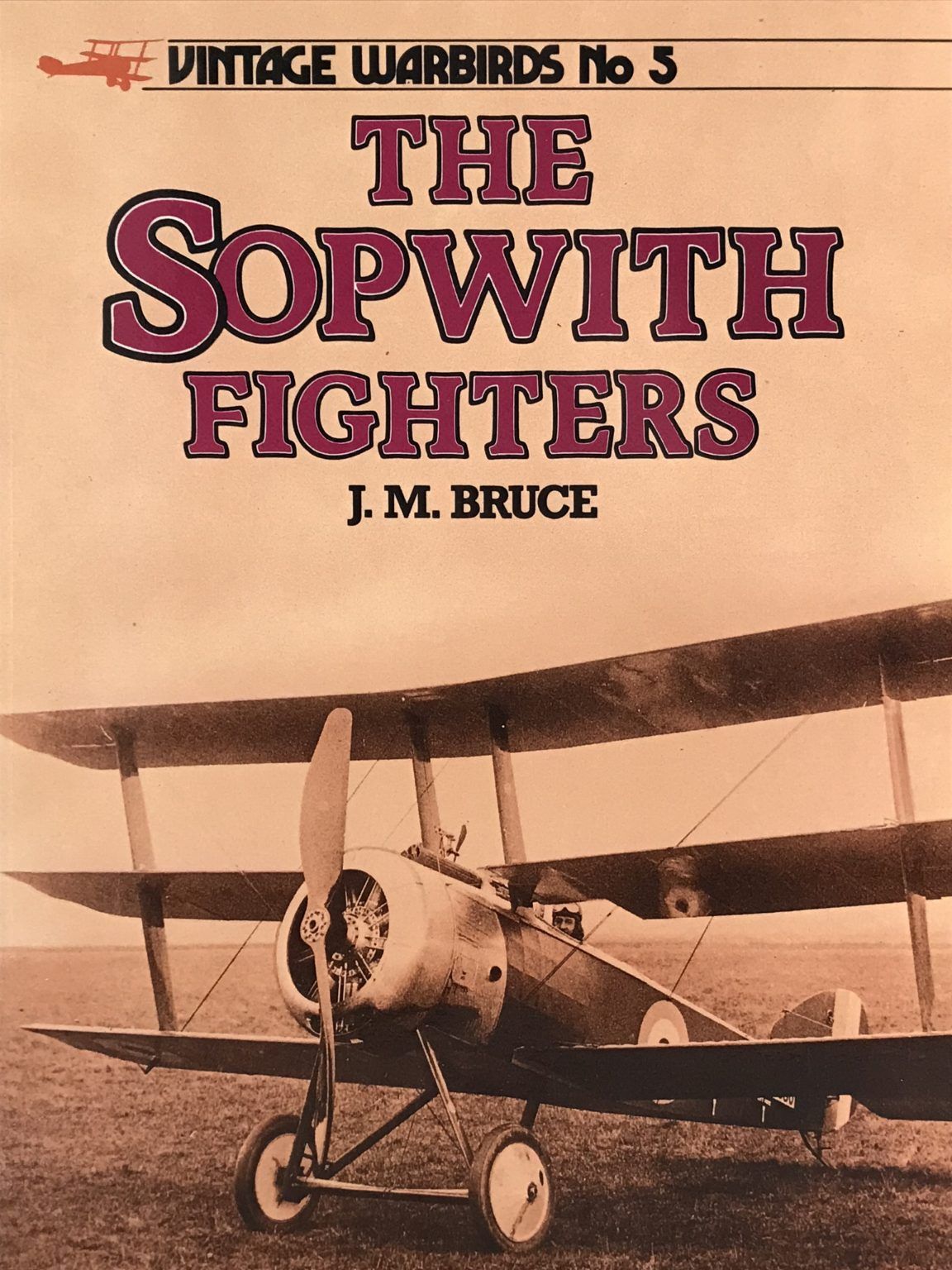 THE SOPWITH FIGHTERS