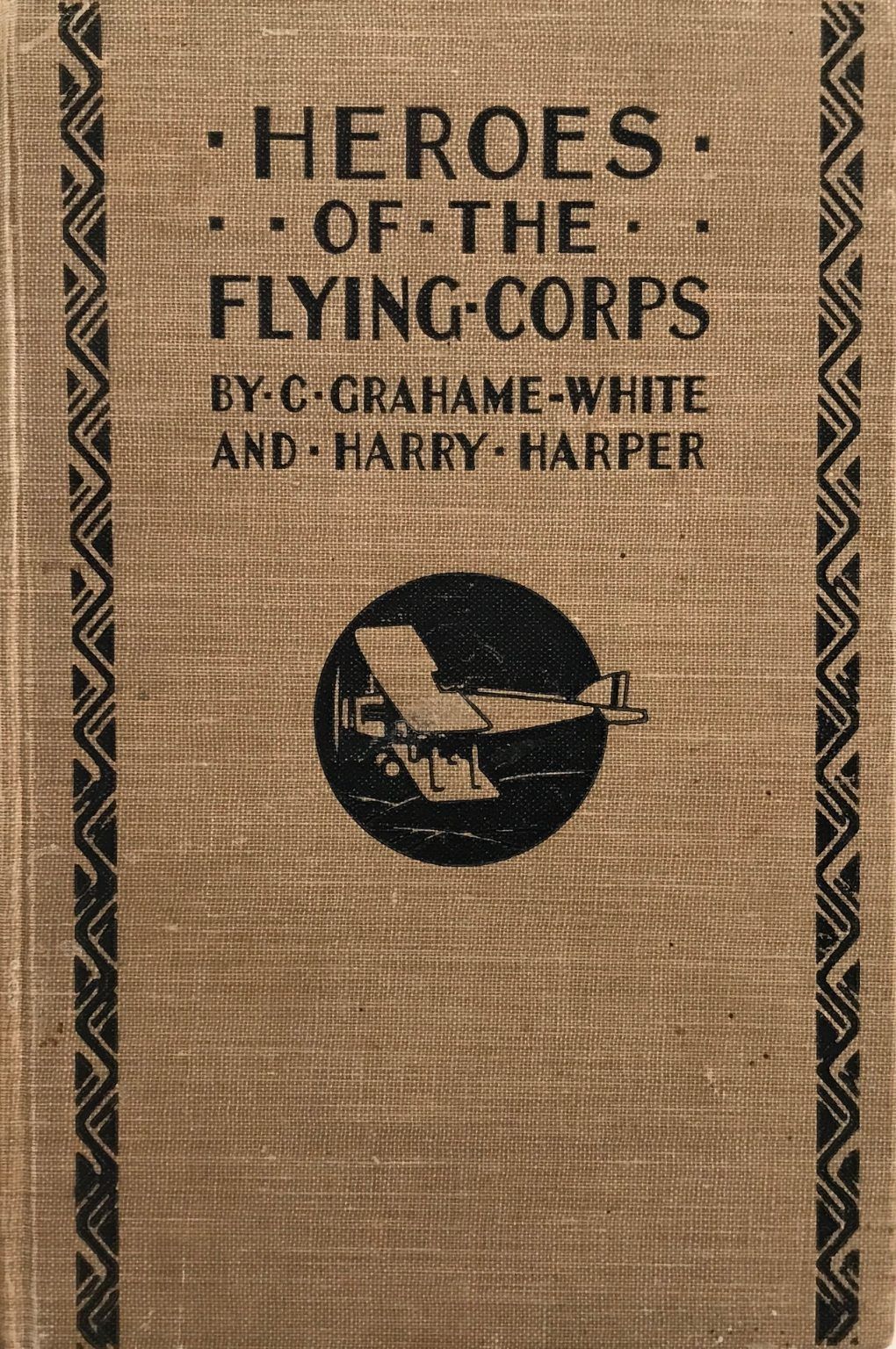 HEROES OF THE FLYING CORPS