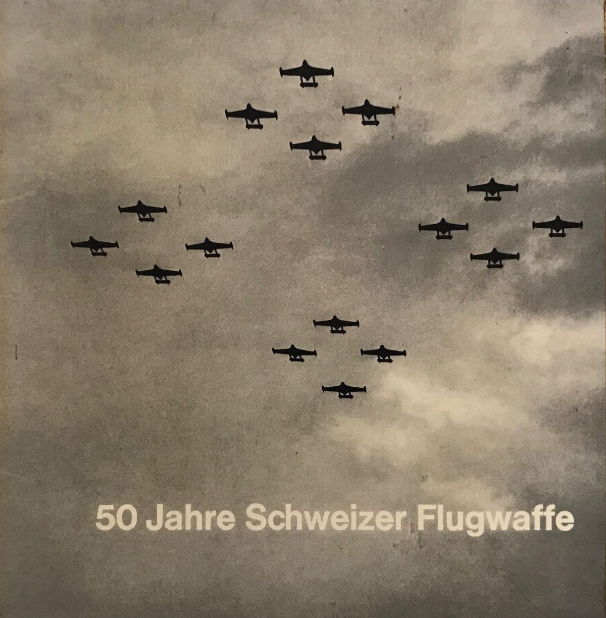 SWISS AIR FORCE / SCHWEIZER FLUGWAFFE: 50 Years