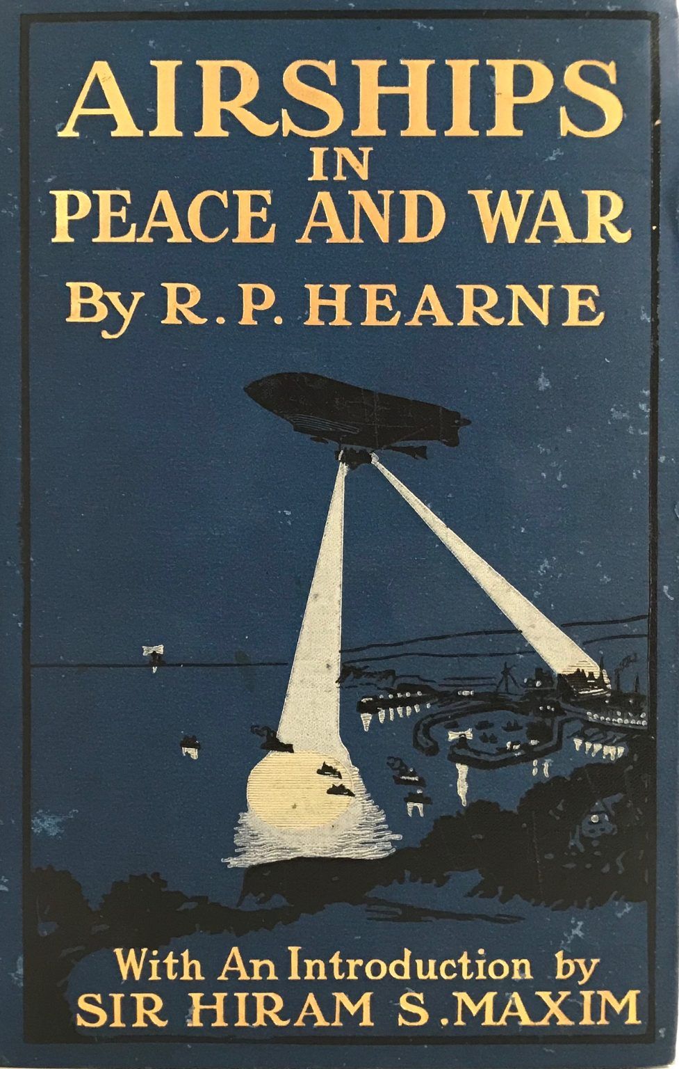 AIRSHIPS IN PEACE AND WAR 1910