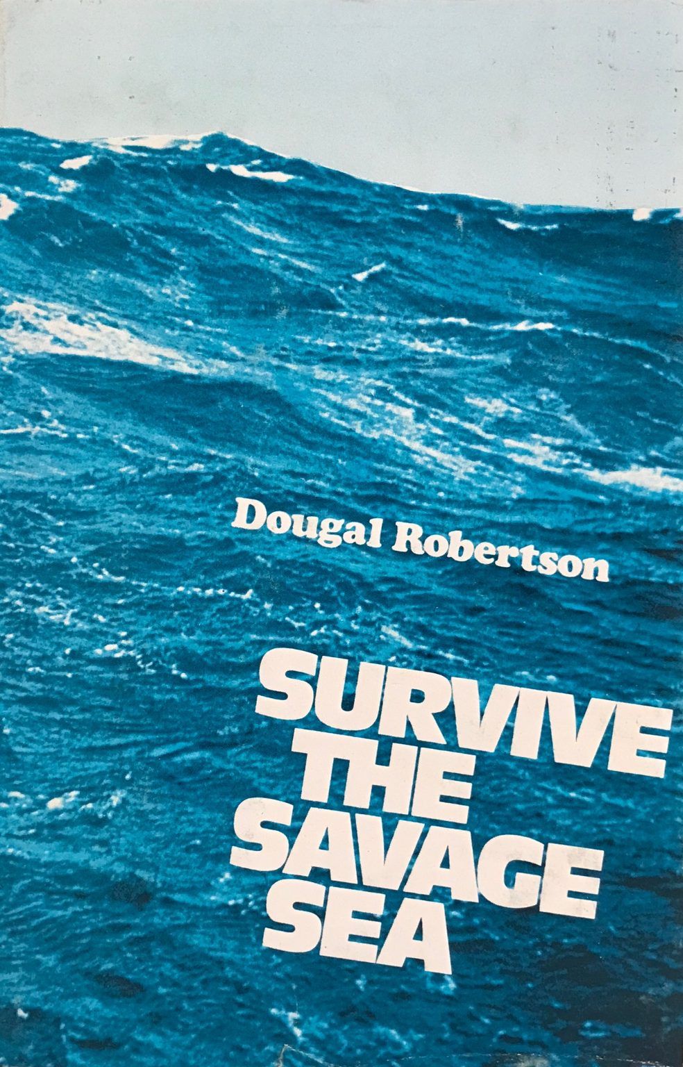 SURVIVE THE SAVAGE SEA