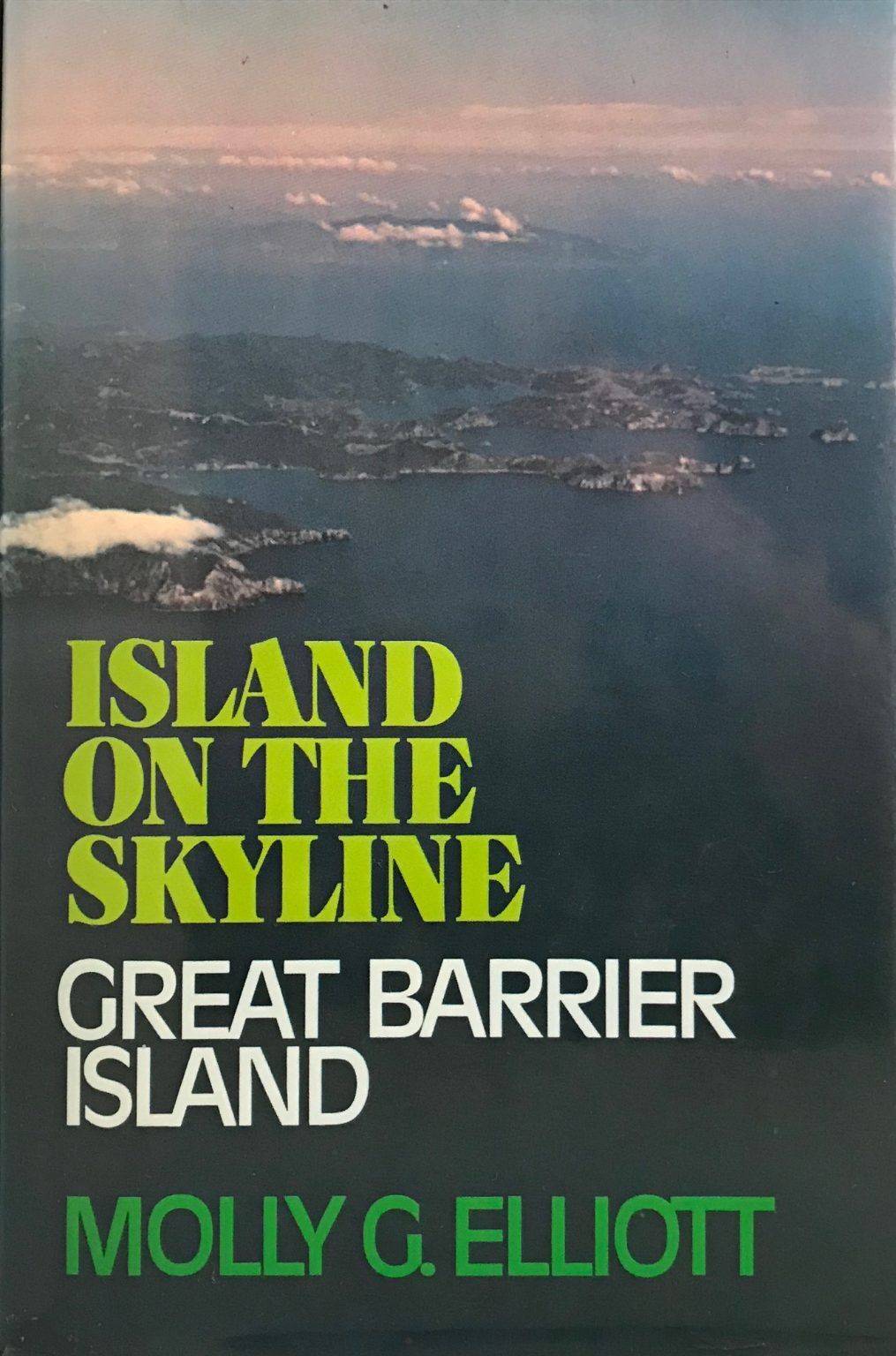 ISLAND ON THE SKYLINE: Great Barrier Island