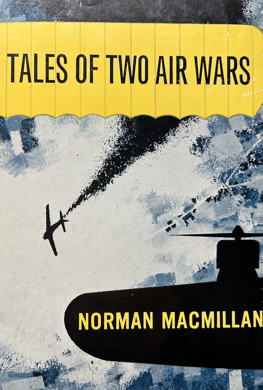 TALES OF TWO AIR WARS