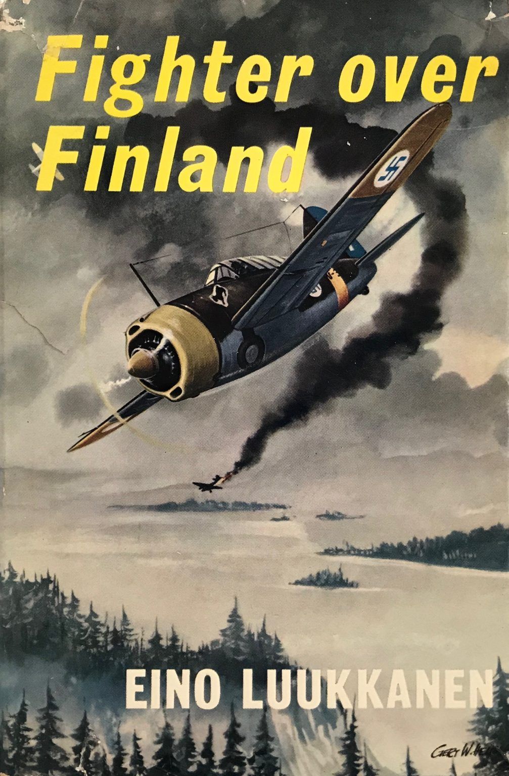 FIGHTER OVER FINLAND: The Memoirs of a Fighter Pilot