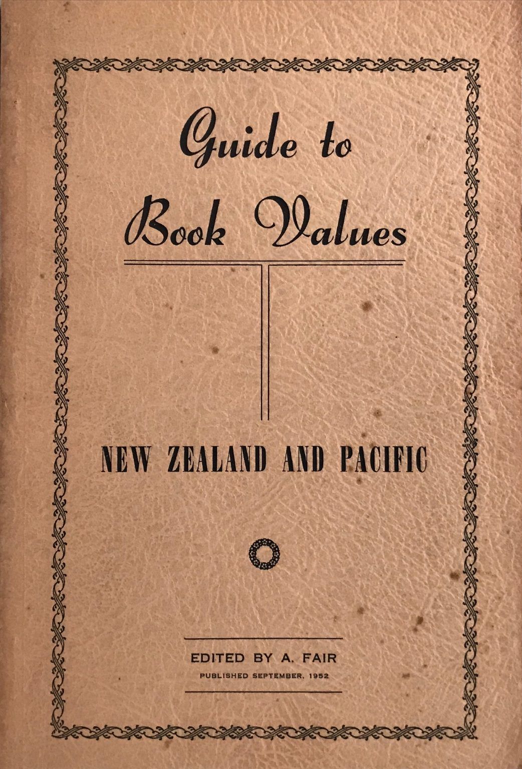 GUIDE TO BOOK VALUES: New Zealand and the Pacific 1949-1952