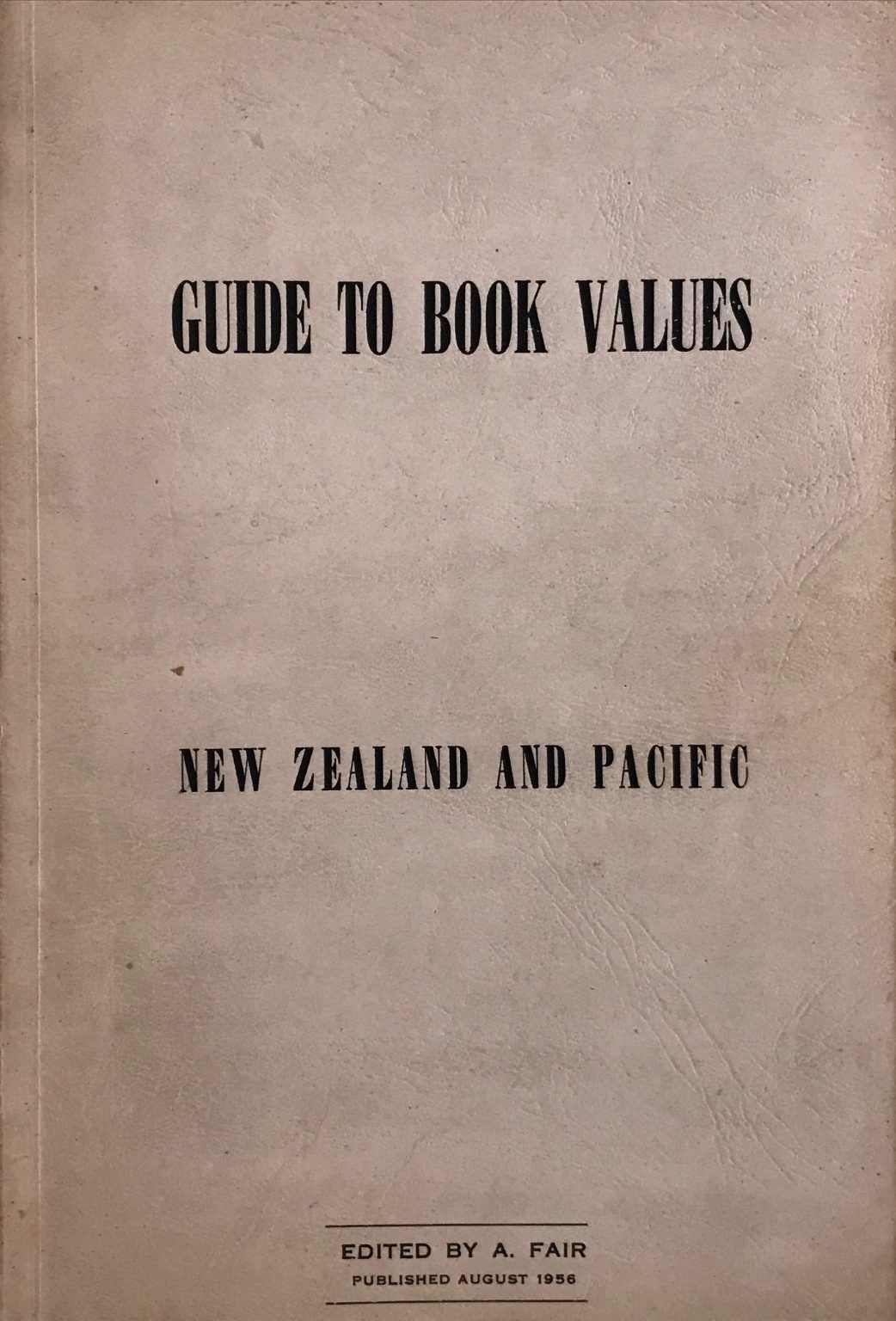 GUIDE TO BOOK VALUES 1952 to 1956: New Zealand and Pacific