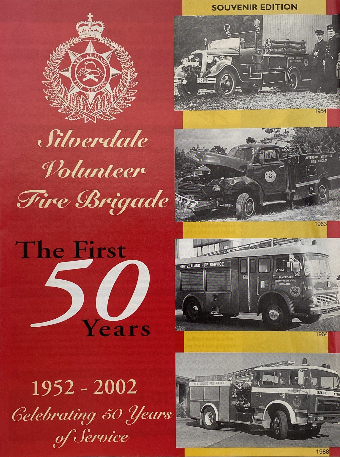 SILVERDALE VOLUNTEER FIRE BRIGADE: The First 50 Years 1952-2002