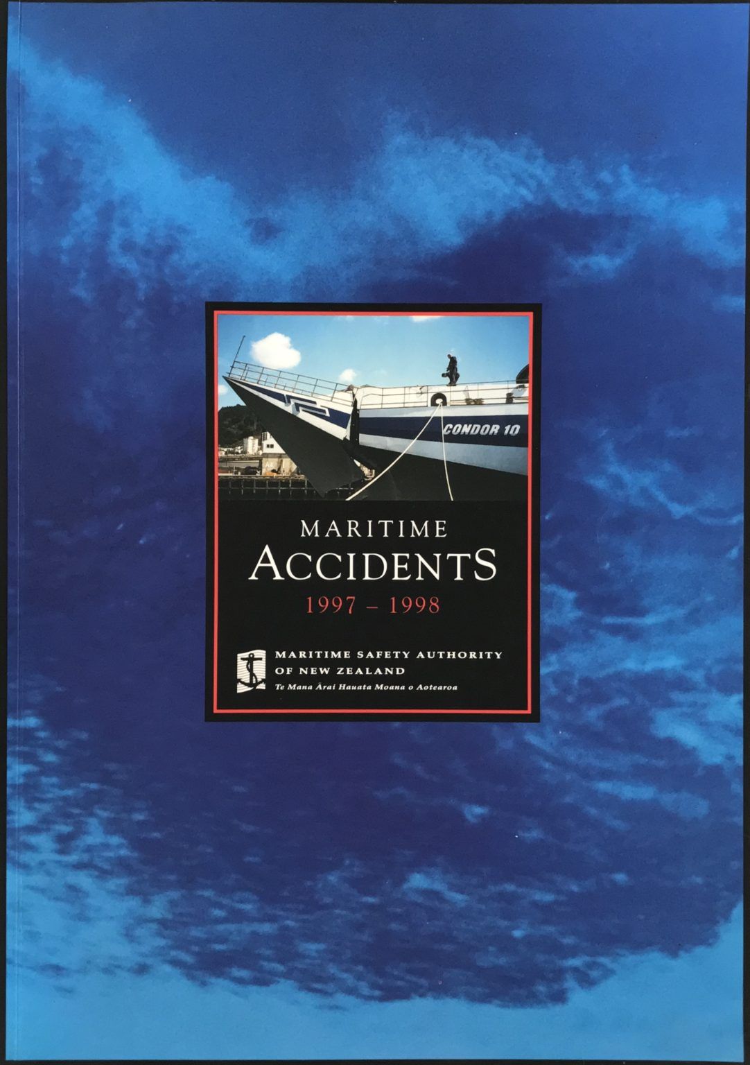 MARITIME ACCIDENTS in New Zealand 1997 - 1998