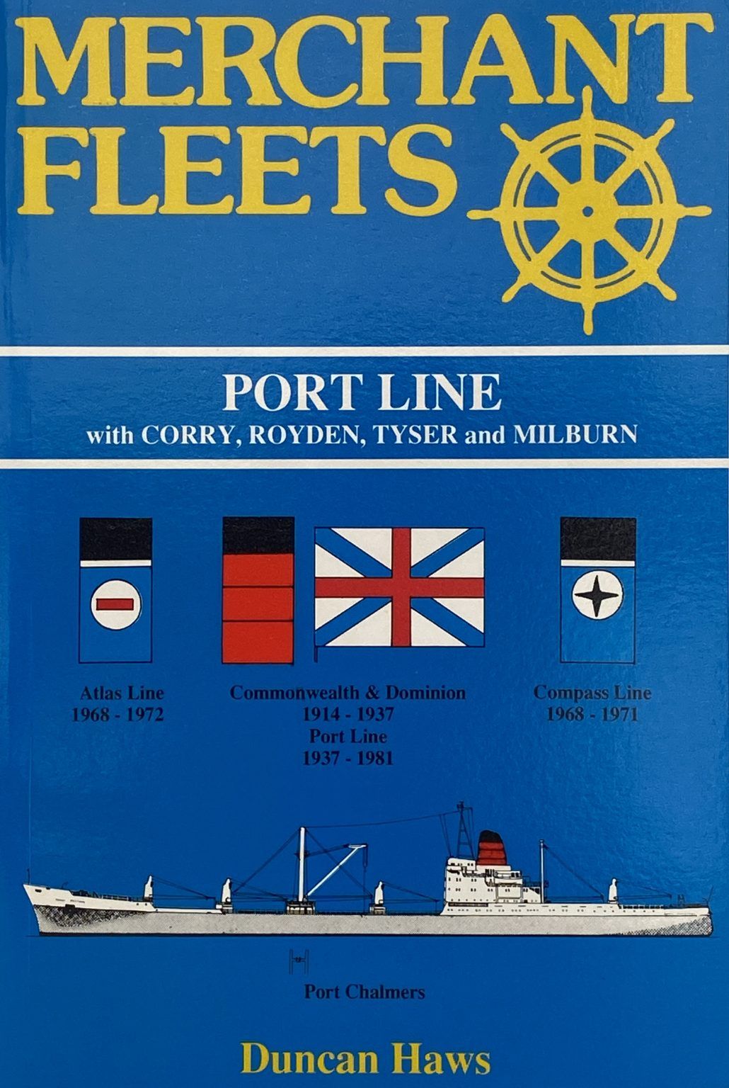 MERCHANT FLEETS: Port Line with Corry, Royden, Tyser and Milburn