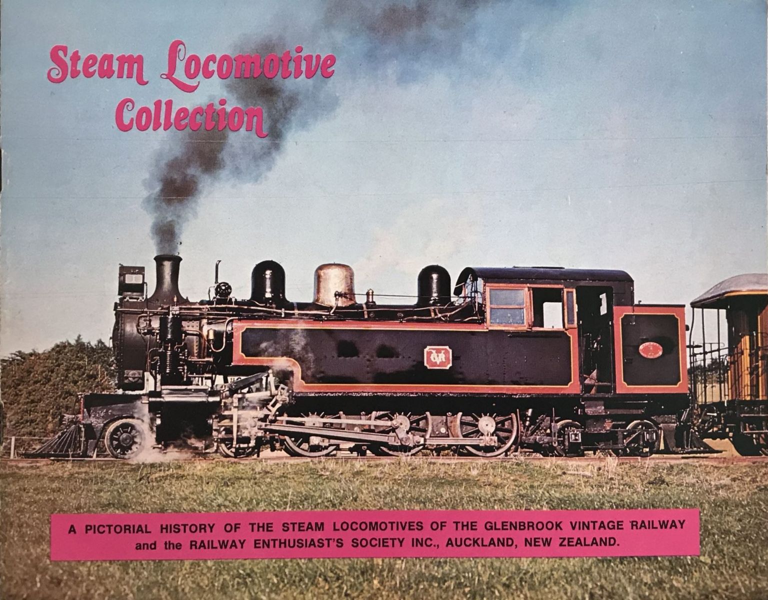 STEAM LOCOMOTIVE COLLECTION: Glenbrook Vintage Railway