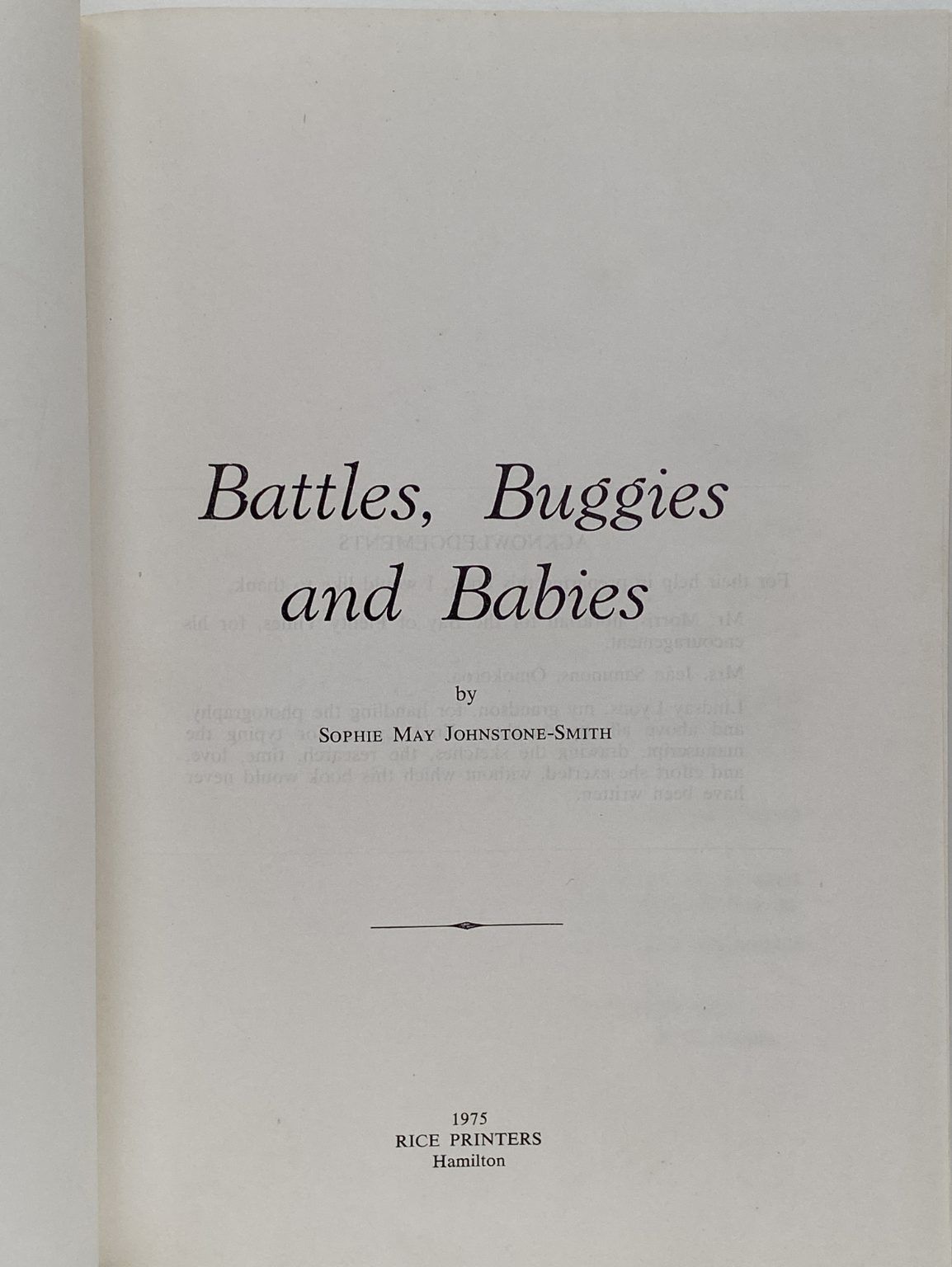 BATTLES, BUGGIES AND BABIES