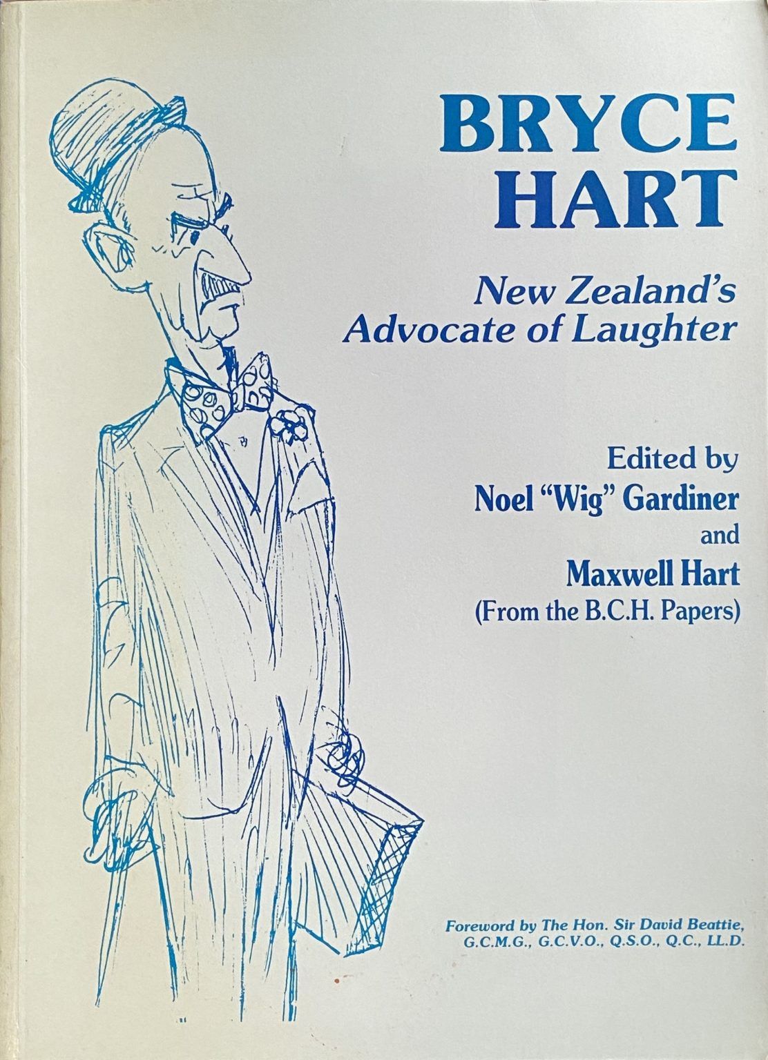 BRYCE HART: New Zealand's Advocate of Laughter