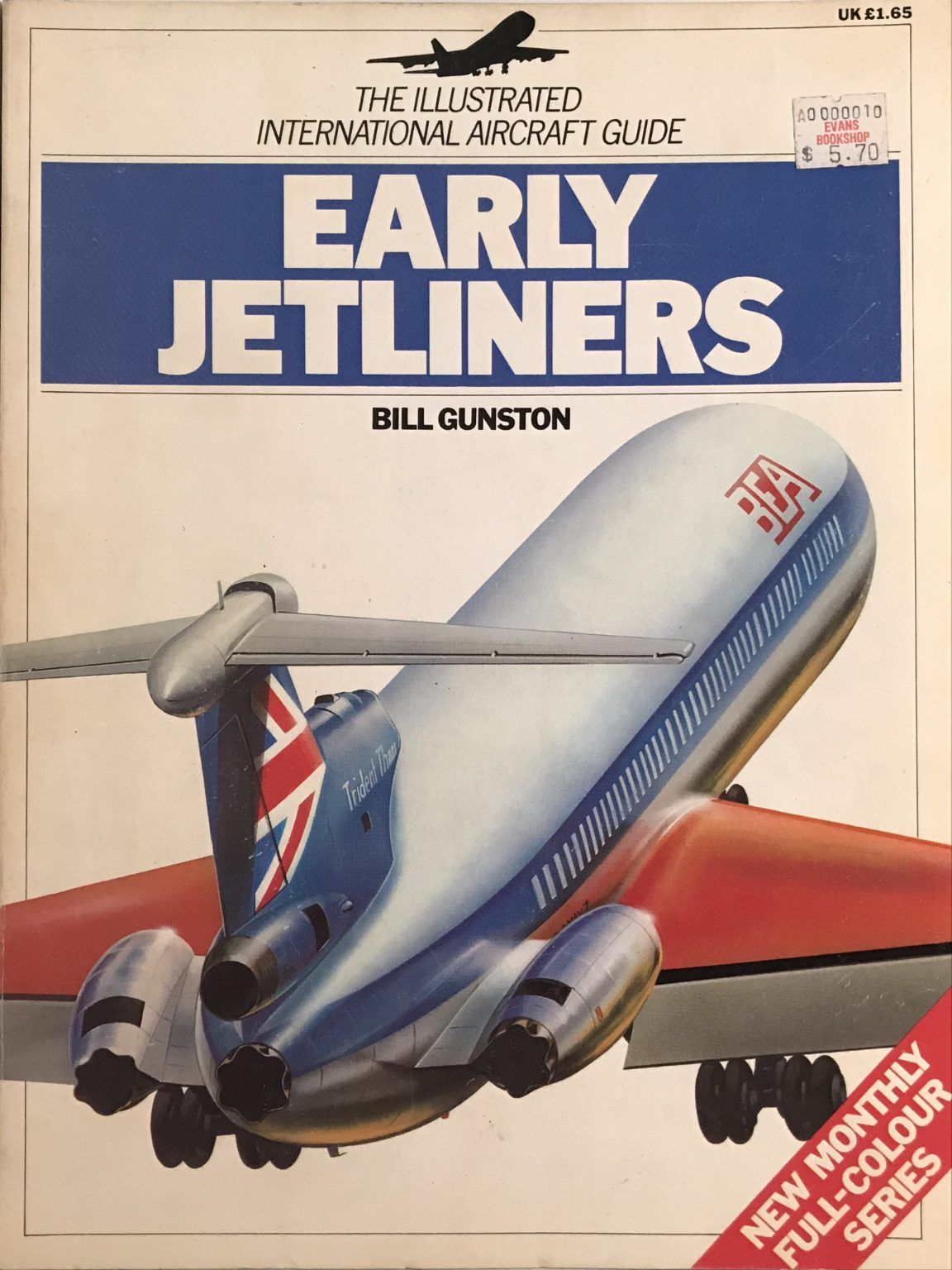 EARLY JETLINERS: The Illustrated International Aircraft Guide