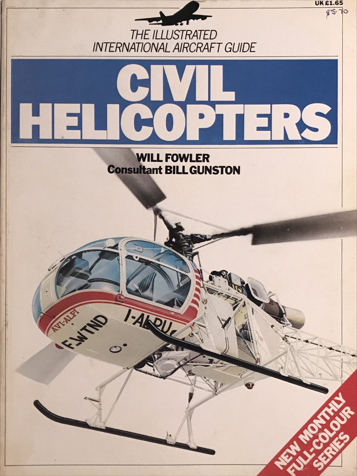 CIVIL HELICOPTERS: The Illustrated International Aircraft Guide