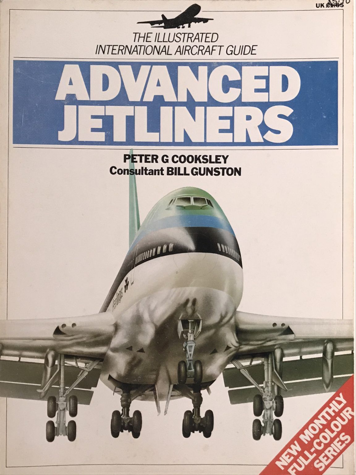 ADVANCED JETLINERS: The Illustrated International Aircraft Guide