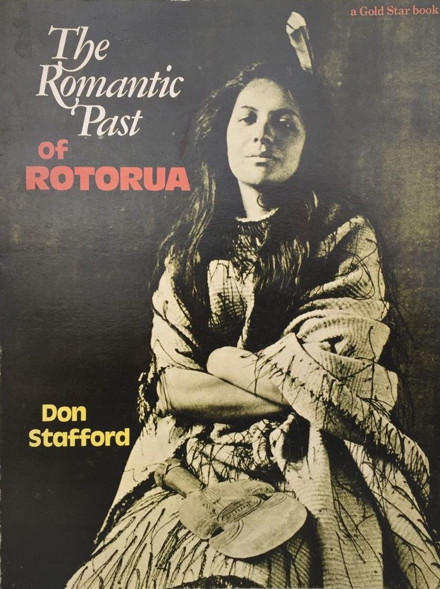 THE ROMANTIC PAST OF ROTORUA