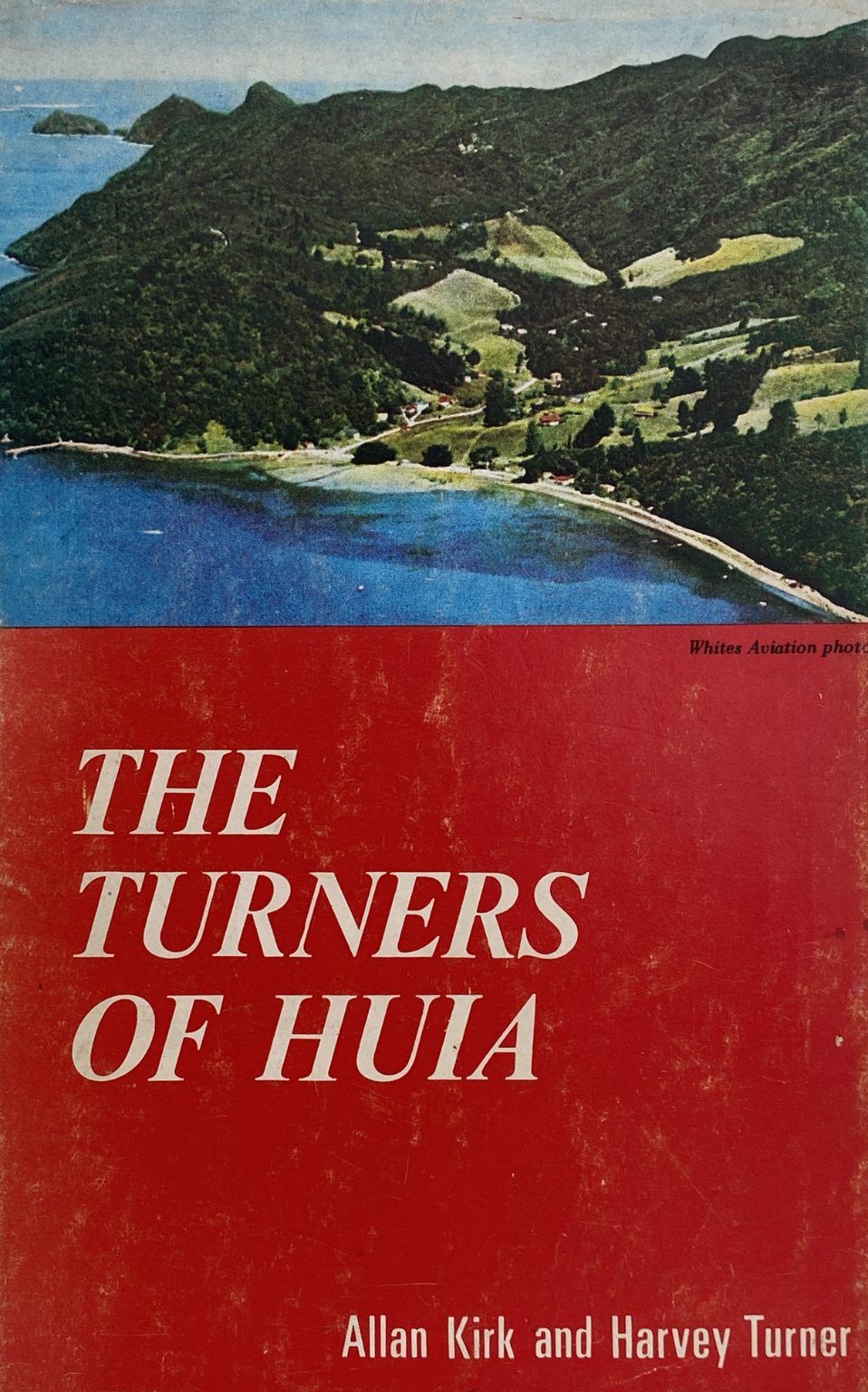 THE TURNERS OF HUIA