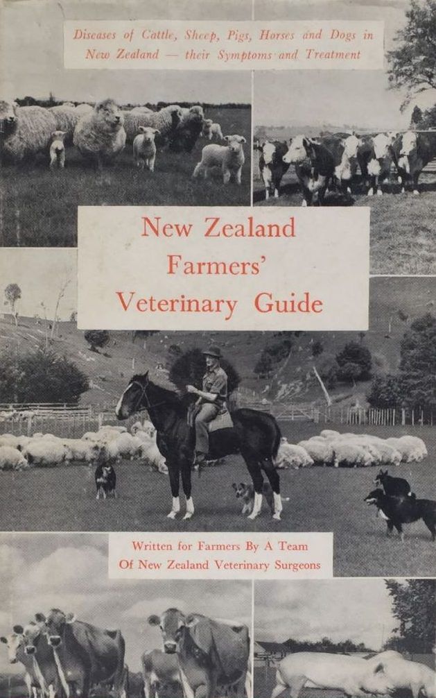 The New Zealand Farmers Veterinary Guide