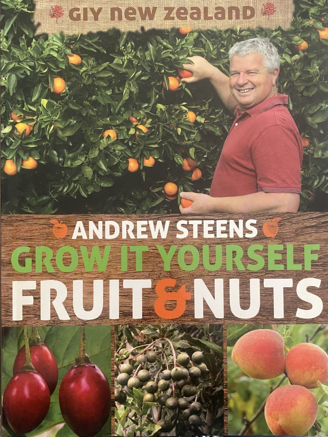 GROW IT YOURSELF FRUIT AND NUTS