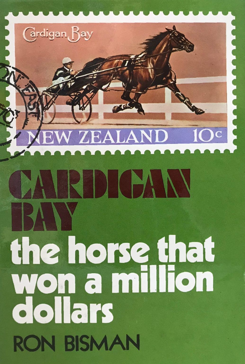 CARDIGAN BAY: The Horse that won a Million Dollars