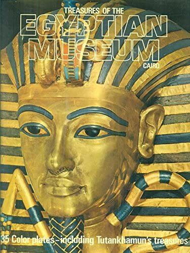 Treasures of the EGYPTIAN MUSEUM Cairo