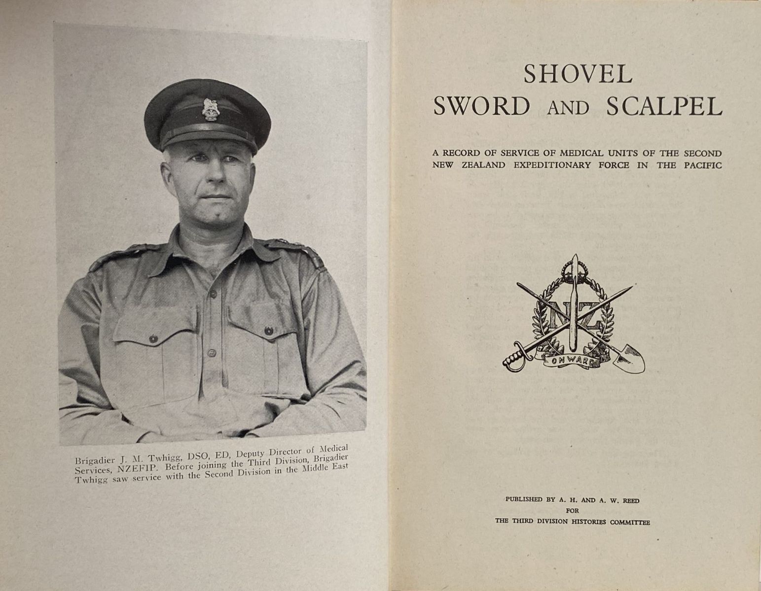 SHOVEL, SWORD and SCALPEL: The Medical Units 2nd NZEF in the Pacific