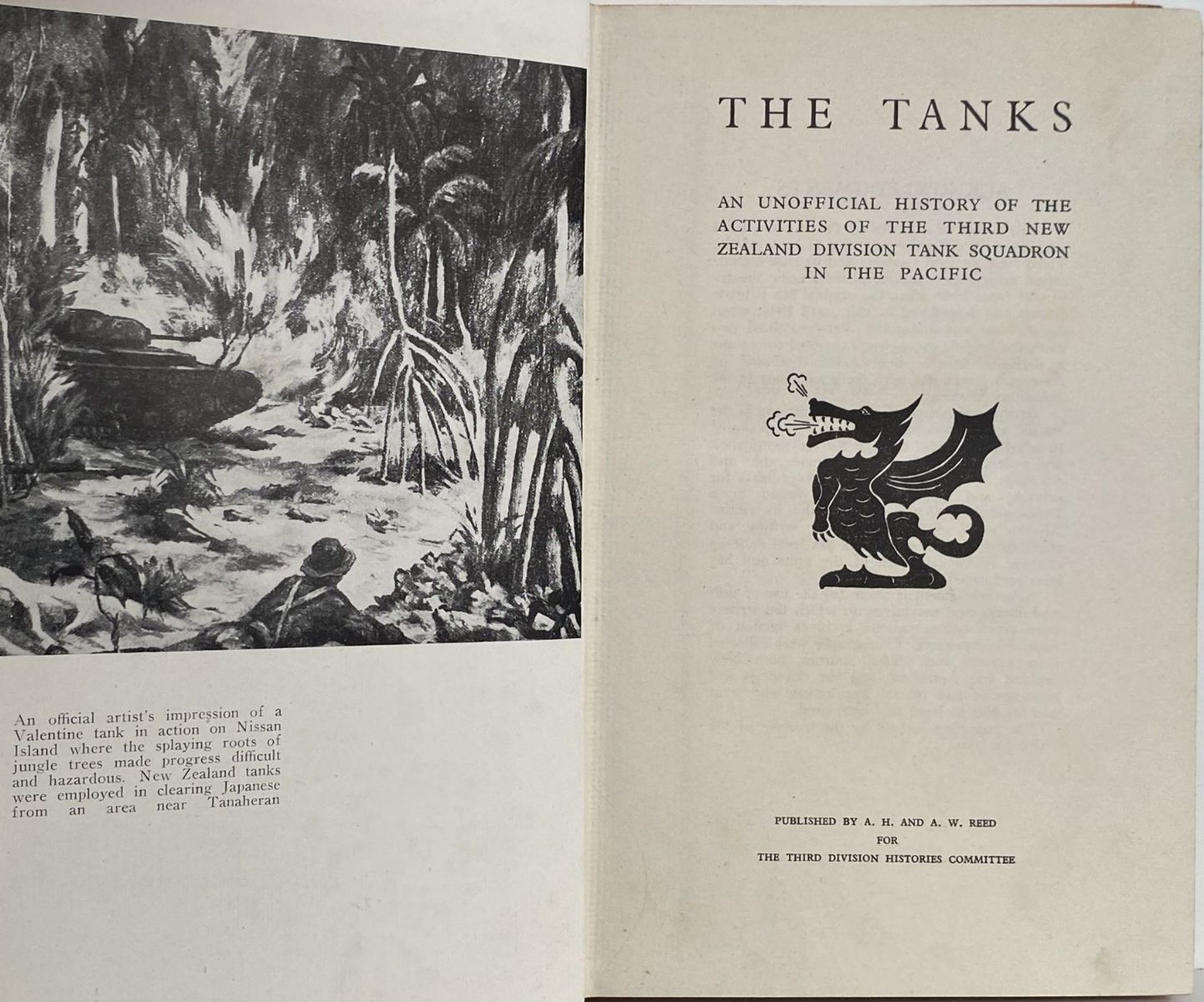 THE TANKS, MMGs, & ORDINANCE: History of the 3rd Division Tank Squadron NZEF IP