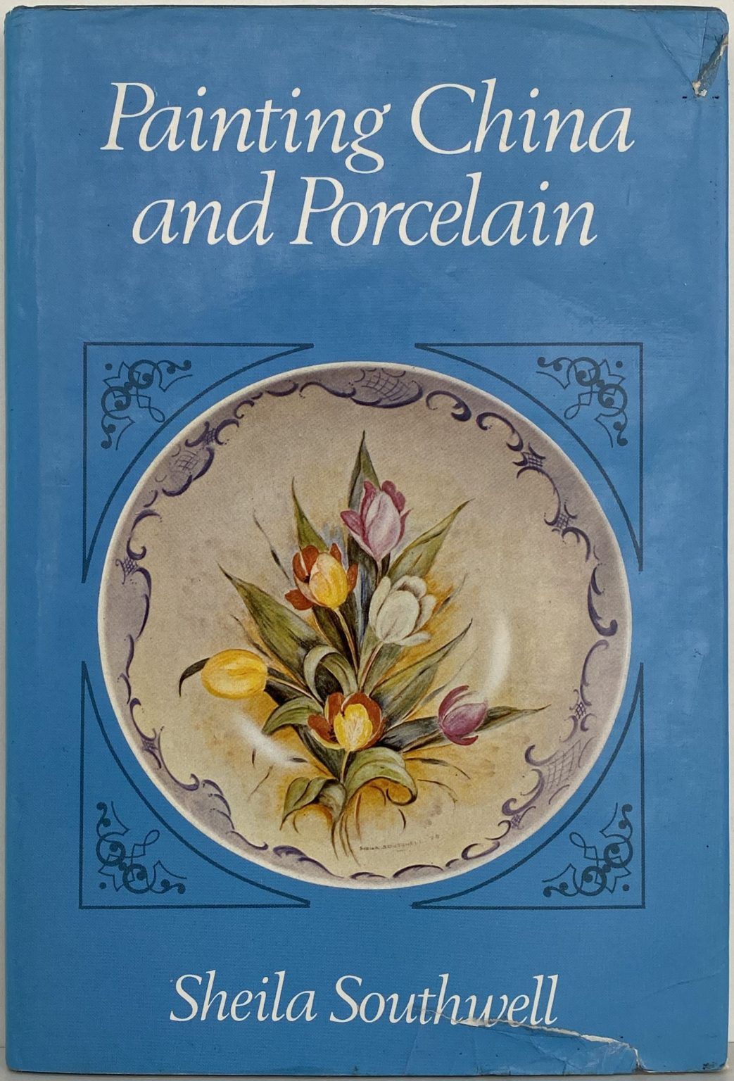 PAINTING CHINA AND PORCELAIN