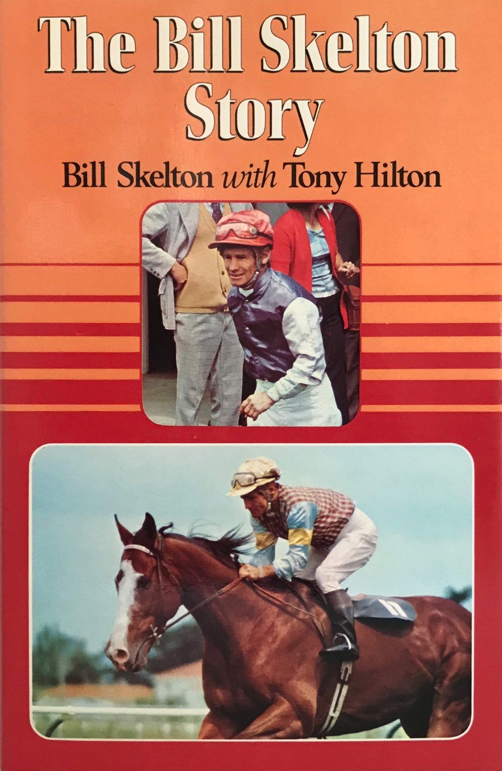 THE BILL SKELTON STORY