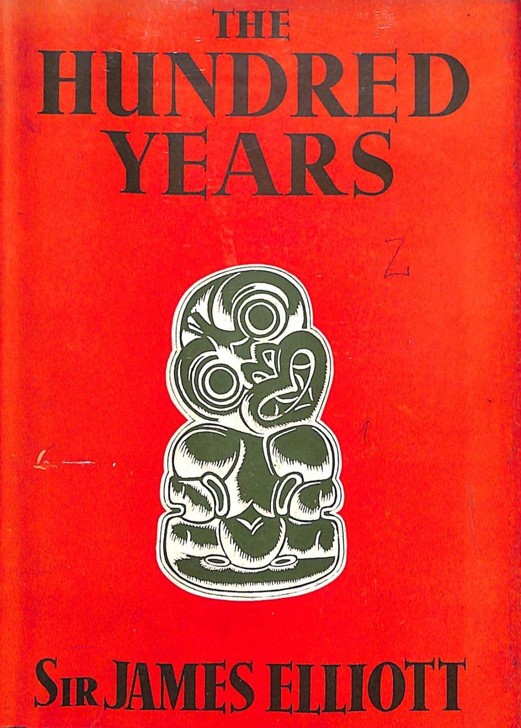 THE HUNDRED YEARS