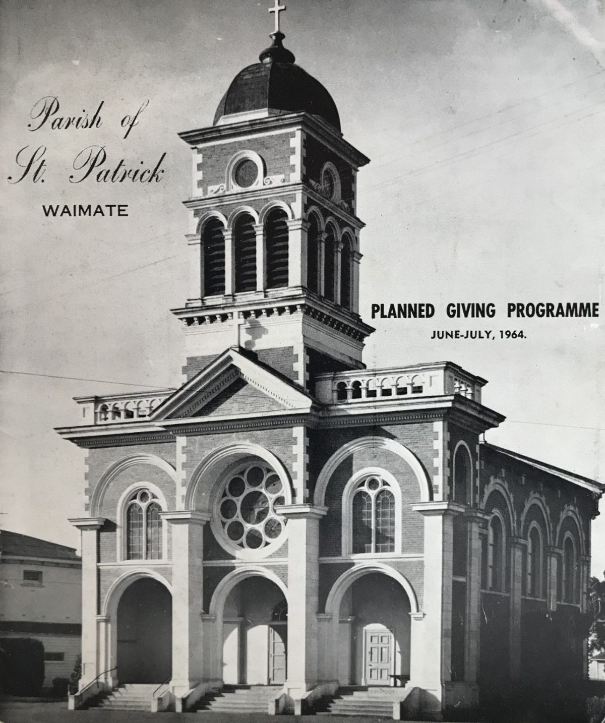 PARISH OF ST. PATRICK WAIMATE: Planned Giving Programme, June - July 1964